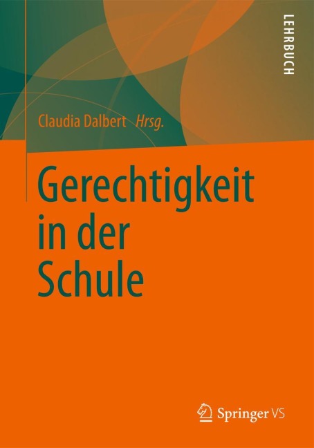 Gerechtigkeit in der Schule - 