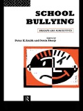 Cover-Bild zum Titel 'School Bullying' von 'Sonia Sharp, Peter K Smith, Peter Smith'