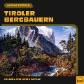 Cover-Bild zum Titel 'Tiroler Bergbauern' von 'Alfons Petzold'