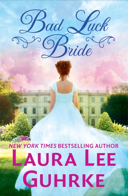 Bad Luck Bride - Laura Lee Guhrke