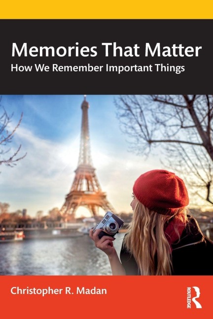 Memories That Matter - Christopher R. Madan