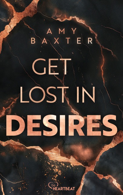 Get lost in Desires - Amy Baxter
