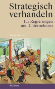 Cover-Bild zum Titel 'Strategisch verhandeln für Regierungen und Unternehmen' von 'Remigi Winzap'