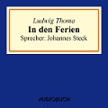 Cover-Bild zum Titel 'In den Ferien' von 'Ludwig Thoma'