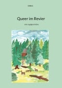 Cover-Bild zum Titel 'Queer im Revier' von 'Linda L.'