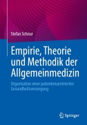 Cover-Bild zum Titel 'Empirie, Theorie und Methodik der Allgemeinmedizin' von 'Stefan Schnur'