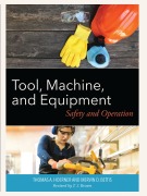 Cover-Bild zum Titel 'Tool, Machine, and Equipment' von 'Thomas A. Hoerner, Mervin D. Bettis'