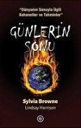 Cover-Bild zum Titel 'Günlerin Sonu' von 'Sylvia Browne, Lindsay Harrison'