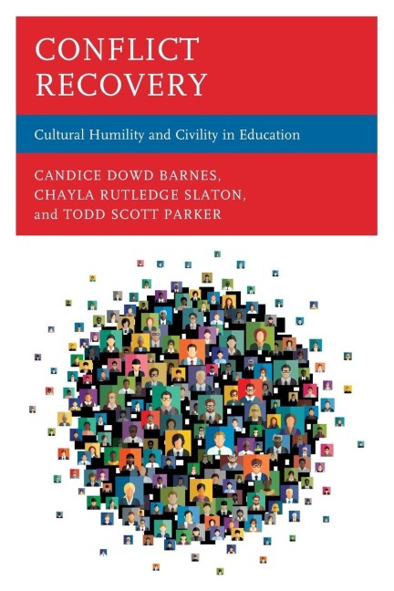 Conflict Recovery - Candice Dowd Barnes, Todd Scott Parker, Chayla Rutledge Slaton