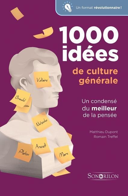 1000 idées de culture générale - Matthieu DuPont, Romain Treffel