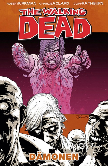 The Walking Dead 10: Dämonen - Robert Kirkman