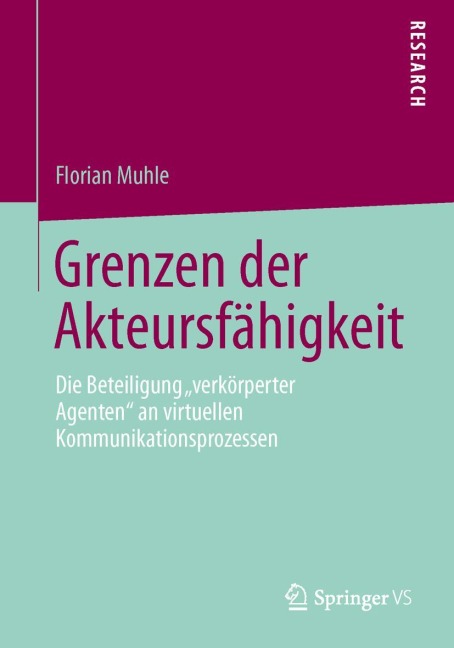 Grenzen der Akteursfähigkeit - Florian Muhle