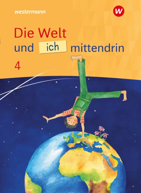 Die Welt und ich mittendrin. Schulbuch 4 - 