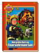 Cover-Bild zum Titel 'Feuerwehrmann Sam: Mein großes Buch von Feuerwehrmann Sam' von 'Panini'