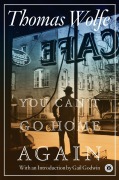 Cover-Bild zum Titel 'You Can't Go Home Again' von 'Thomas Wolfe'