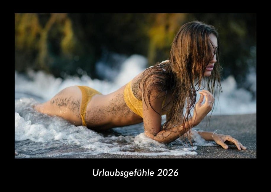 Urlaubsgefühle 2026 Fotokalender DIN A3 - Kevin Heber, Tobias Schmitt