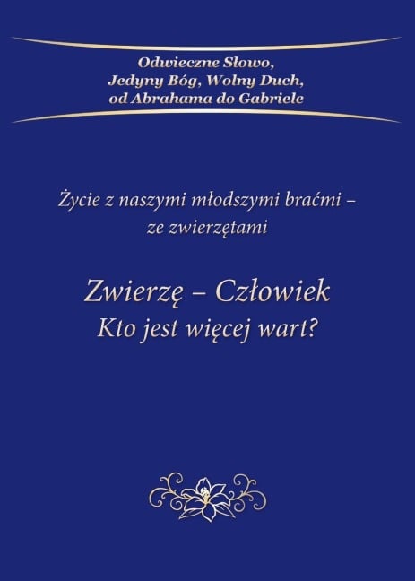 Zwierz¿-Cz¿owiek Kto jest wi¿cej wart? - Gabriele