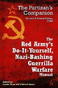 Cover-Bild zum Titel 'The Red Army's Do-It-Yourself, Nazi-Bashing Guerrilla Warfare Manual' von ''