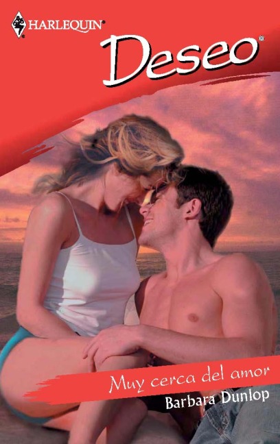 Muy cerca del amor - Barbara Dunlop
