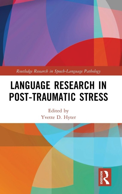 Language Research in Post-Traumatic Stress - 