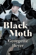 Cover-Bild zum Titel 'The Black Moth' von 'Georgette Heyer'
