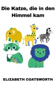 Cover-Bild zum Titel 'Die Katze, die in den Himmel kam' von 'Elizabeth Coatsworth'
