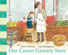Cover-Bild zum Titel 'Our Corner Grocery Store' von 'Joanne Schwartz'