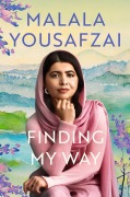 Cover-Bild zum Titel 'Finding My Way' von 'Malala Yousafzai'