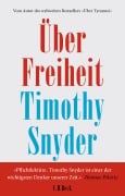 Über Freiheit - Timothy Snyder