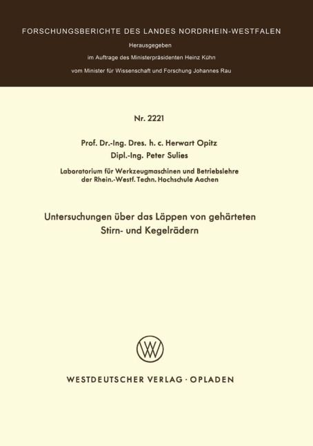 Untersuchungen über das Läppen von gehärteten Stirn- und Kegelrädern - Herwart Opitz