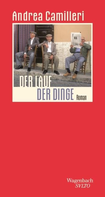 Der Lauf der Dinge - Andrea Camilleri