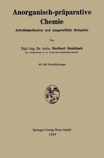 Anorganisch-präparative Chemie - Heribert Grubitsch