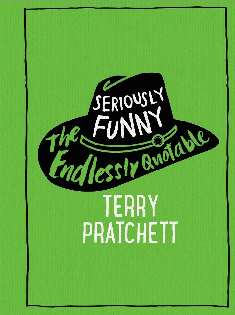 Seriously Funny - Terry Pratchett