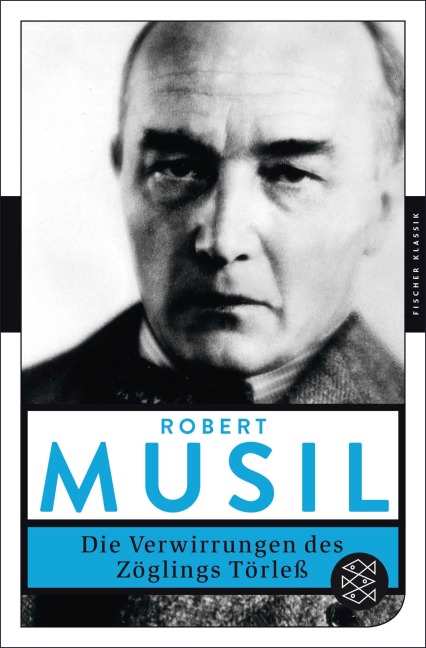 Die Verwirrungen des Zöglings Törleß - Robert Musil