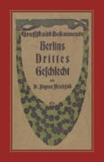 Cover-Bild zum Titel 'Berlins Drittes Geschlecht' von 'Magnus Hirschfeld'