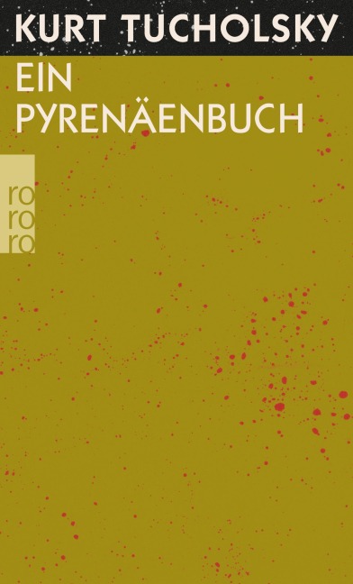 Ein Pyrenäenbuch - Kurt Tucholsky