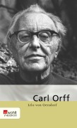 Carl Orff - Lilo Gersdorf