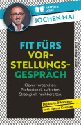 Cover-Bild zum Titel 'Fit fürs Vorstellungsgespräch' von 'Jochen Mai'