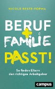 Cover-Bild zum Titel 'Beruf und Familie - Passt!' von 'Nicole Beste-Fopma'