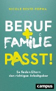 Beruf und Familie - Passt! - Nicole Beste-Fopma