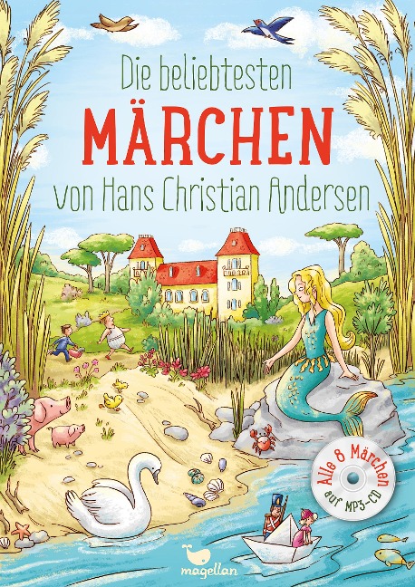 Die beliebtesten Märchen von Hans Christian Andersen, mit MP3-CD - Hans Christian Andersen