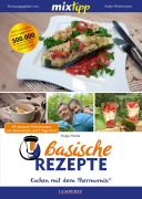 Cover-Bild zum Titel 'MIXtipp: Basische Rezepte' von 'Helga Nolde'