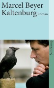 Cover-Bild zum Titel 'Kaltenburg' von 'Marcel Beyer'