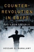 Cover-Bild zum Titel 'Counterrevolution in Egypt' von 'Hossam El-Hamalawy'