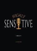 Cover-Bild zum Titel 'Highly Sensitive - Calvary of a Highly Sensitive Person' von 'Chris Novi'