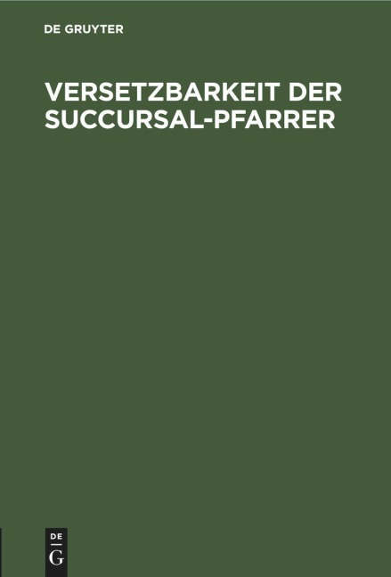 Versetzbarkeit der Succursal-Pfarrer - 