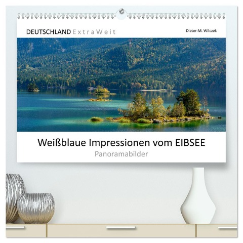 Weißblaue Impressionen vom EIBSEE Panoramabilder (hochwertiger Premium Wandkalender 2024 DIN A2 quer), Kunstdruck in Hochglanz - Dieter-M. Wilczek