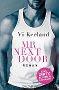 Cover-Bild zum Titel 'Mr Next Door' von 'Vi Keeland'