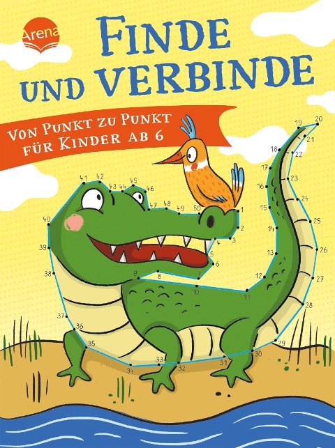 Finde und verbinde. Von Punkt zu Punkt für Kinder ab 6 - 