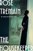 Cover-Bild zum Titel 'The Housekeeper' von 'Rose Tremain'